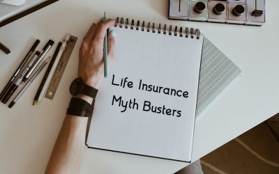 Life Insurance Myth Busters